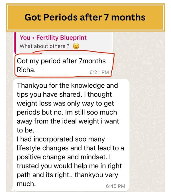 Client message: got my period after 7 months
